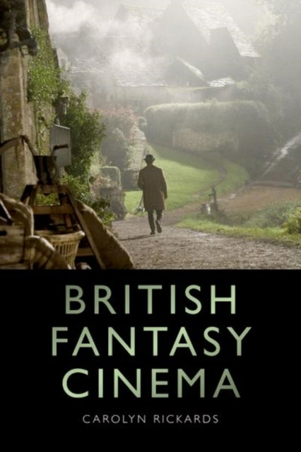 Book cover of: British Fantasy Cinema. By: Carolyn Rickards