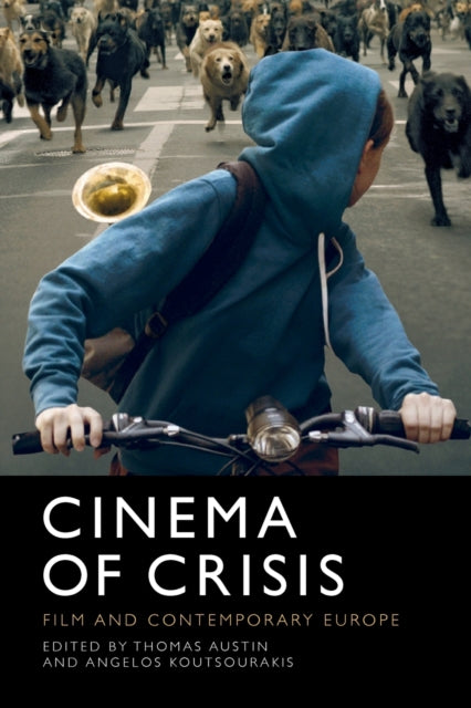 Book cover of: Cinema of Crisis. By: Austin, Thomas