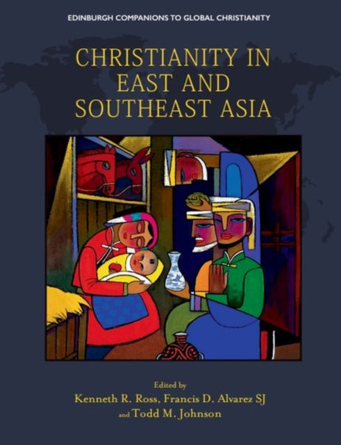Book cover of: Christianity in East and Southeast Asia. By: Francis Alvarez