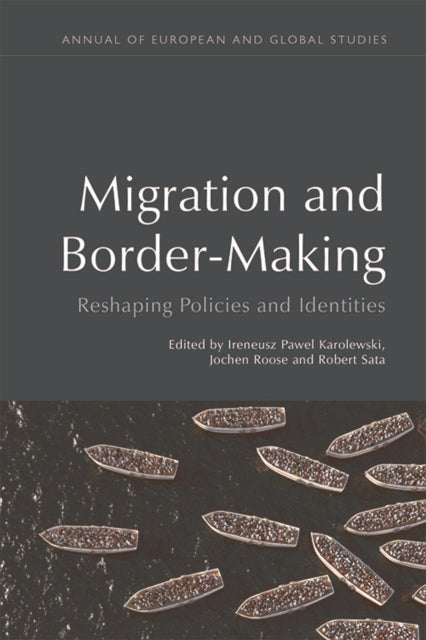 Book cover of: Transnational Migration and Boundary-Making. By: Ireneusz Pawel Karolewski