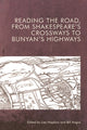 Book cover of: Reading the Road, from Shakespeare's Crossways to Bunyan's Highways. By: Lisa Hopkins