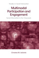 Book cover of: Multimodal Participation and Engagement. By: Christine M. Jacknick