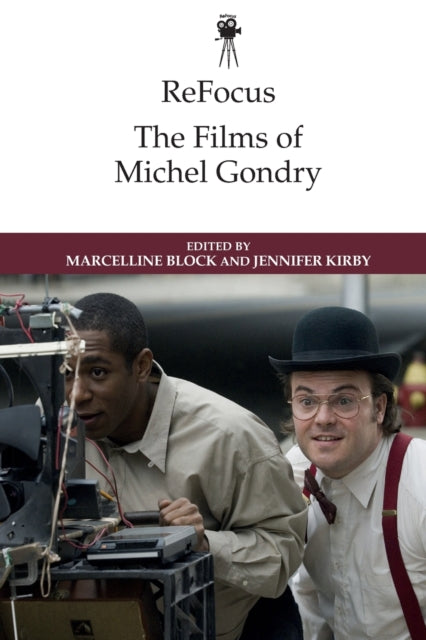 Book cover of: Refocus: the Films of Michel Gondry. By: Marcelline Block