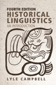 Book cover of: Historical Linguistics. By: Lyle Campbell