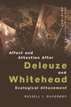 Book cover of: Affect and Attention After Deleuze and Whitehead. By: Russell J. Duvernoy