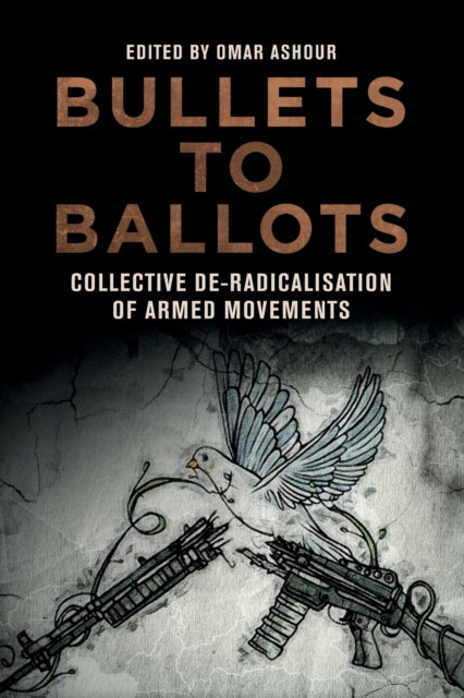 Book cover of: Bullets to Ballots. By: Omar Ashour