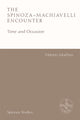 Spinoza-Machiavelli Encounter