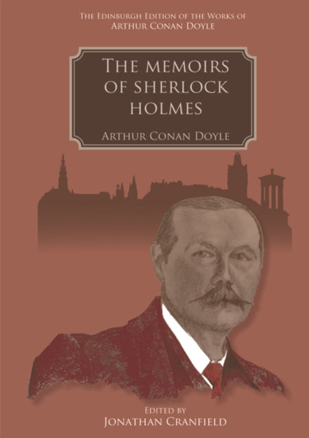 Book cover of: Memoirs of Sherlock Holmes. By: Arthur Conan Doyle