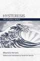 Book cover of: Hysteresis. By: Maurizio Ferraris