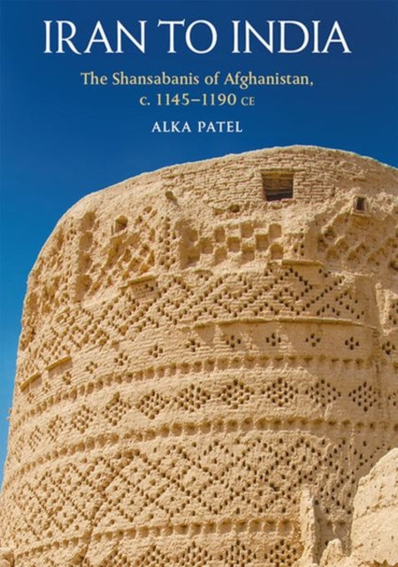 Book cover of: Iran to India. By: Alka Patel