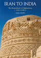 Book cover of: Iran to India. By: Alka Patel