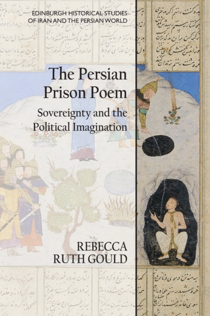 Book cover of: Persian Prison Poem. By: Rebecca Ruth Gould