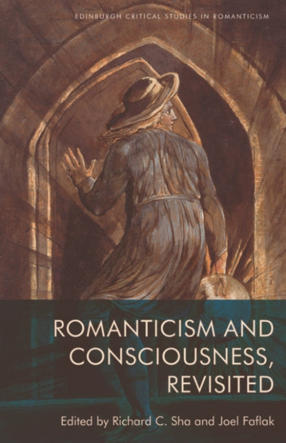 Book cover of: Romanticism and Consciousness, Revisited. By: Richard C. Sha