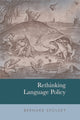 Book cover of: Rethinking Language Policy. By: Bernard Spolsky