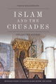 Book cover of: Islam and the Crusades. By: Carole Hillenbrand