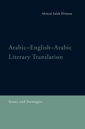 Arabic-English-Arabic Literary Translation