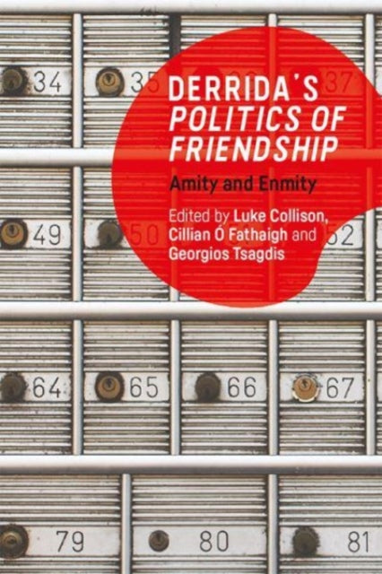 Book cover of: Derrida'S Politics of Friendship. By: Luke Collison