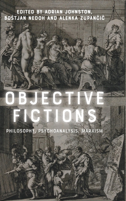 Objective Fictions