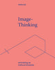 Book cover of: Image-Thinking. By: Mieke Bal
