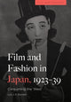 Book cover of: Film and Fashion in Japan, 1923-39. By: Lois Barnett