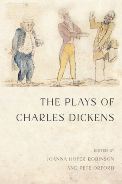 Book cover of: Plays of Charles Dickens. By: Joanna Hofer-Robinson