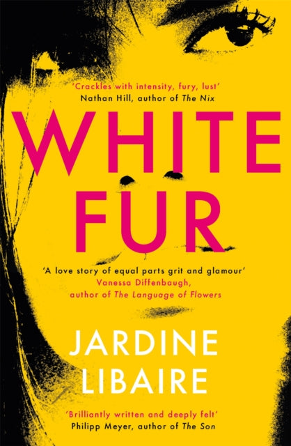 Book cover of: White Fur. By: Jardine Libaire
