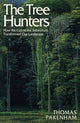 Book cover of: Tree Hunters. By: Thomas Pakenham