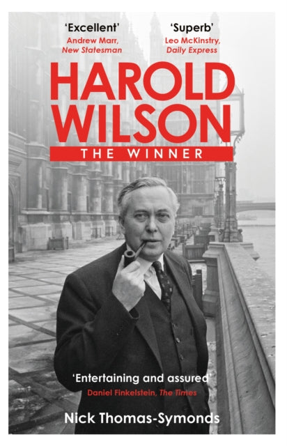 Book cover of: Harold Wilson. By: Nick Thomas-Symonds