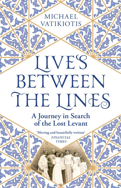 Book cover of: Lives Between The Lines. By: Michael Vatikiotis