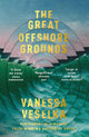 Book cover of: Great Offshore Grounds. By: Vanessa Veselka