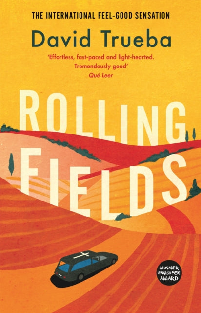 Book cover of: Rolling Fields. By: David Trueba