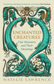 Book cover of: Enchanted Creatures