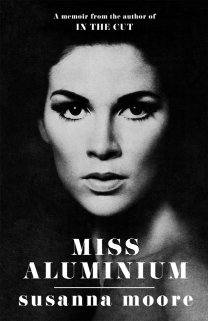 Book cover of: Miss Aluminium. By: Susanna Moore