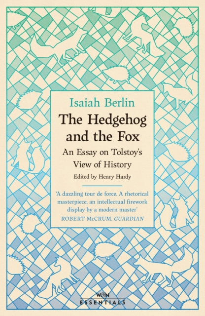 Book cover of: Hedgehog And The Fox. By: Isaiah Berlin