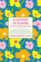 Book cover of: Lifetime of Seasons. By: Christopher Lloyd