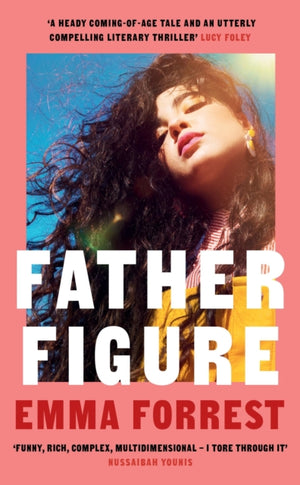 Father Figure, A thrilling coming-of-age story and the perfect hot, sultry summer read