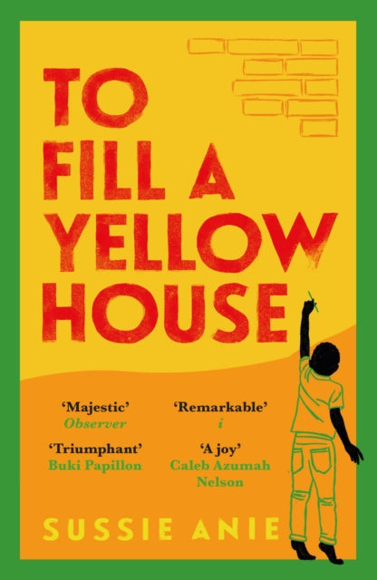 Book cover of: To Fill a Yellow House. By: Sussie Anie