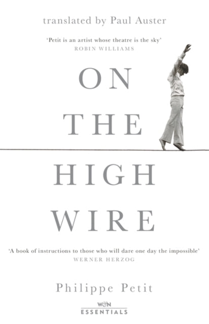 Book cover of: On the High Wire. By: Philippe Petit