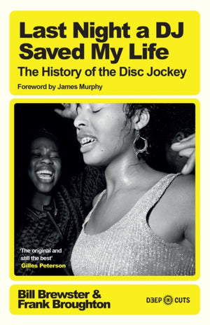 Last Night a DJ Saved My Life, The History of the Disc Jockey