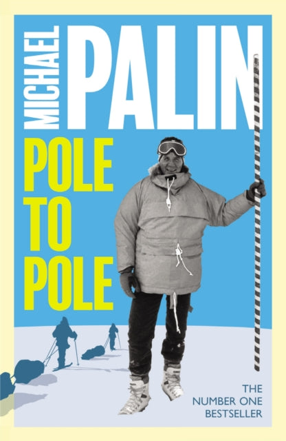 Book cover of: Pole To Pole. By: Michael Palin