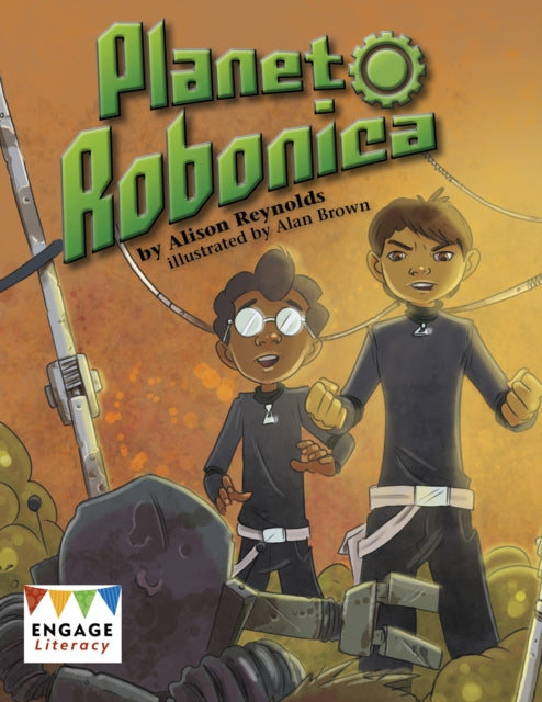Book cover of: Planet Robonica. By: Alison Reynolds