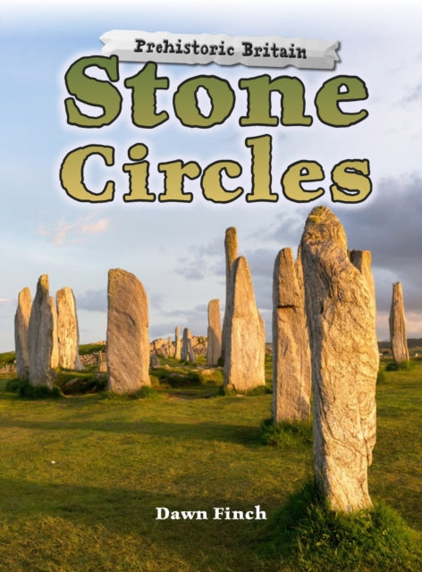 Book cover of: Stone Circles. By: Dawn Finch