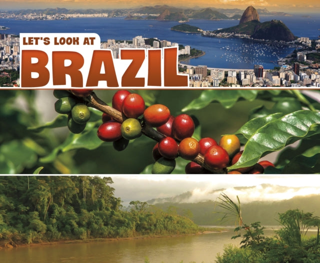 Book cover of: Let's Look at Brazil. By: Joy Janet Frisch-Schmoll