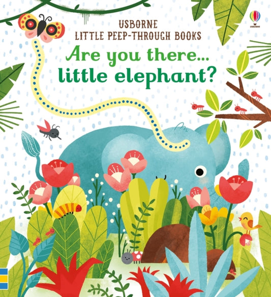 Book cover of: Are you there Little Elephant?