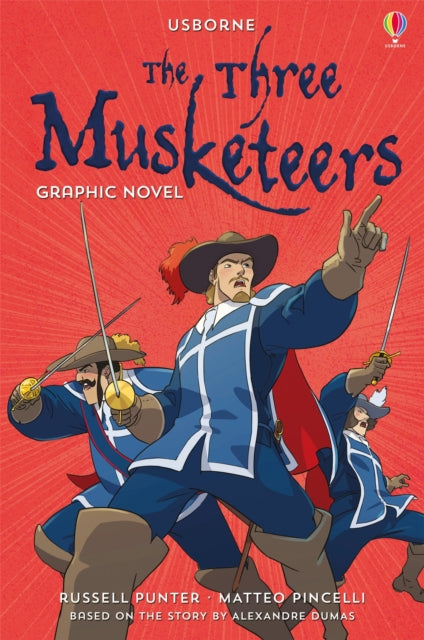 Book cover of: Three Musketeers Graphic Novel. By: Russell Punter