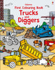 Book cover of: First Colouring Book Trucks and Diggers. By: TBC Staff