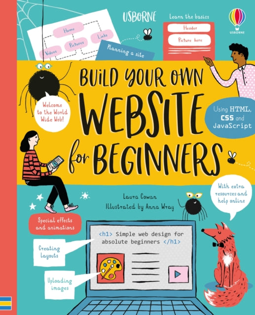 Book cover of: Build Your Own Website. By: Laura Cowan