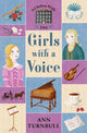 Book cover of: Girls With a Voice. By: Ann Turnbull