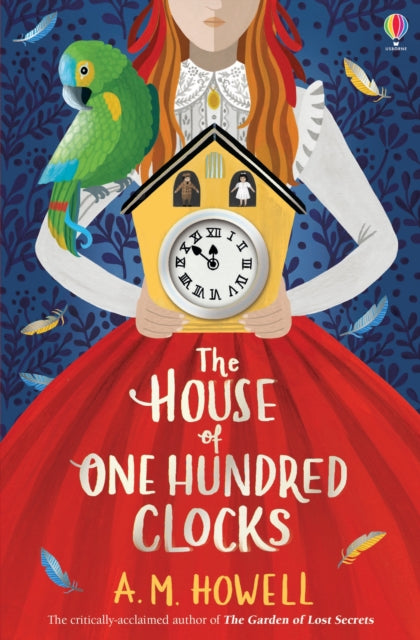 House of One Hundred Clocks 9781474959568 A. M.  Howell