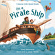 Book cover of: On a Pirate Ship. By: Anna Milbourne